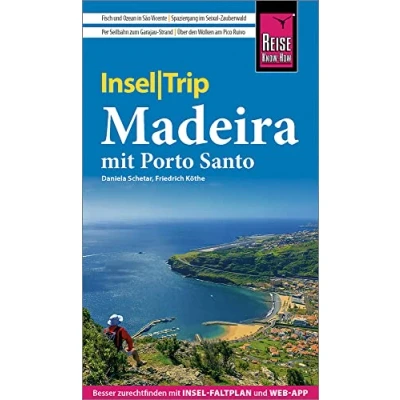 Abbildung von Reise Know How InselTrip Madeira: Reiseführer mit Wanderungen, Faltplan und kostenloser Web App