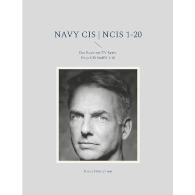 Abbildung von Navy CIS NCIS 1 20: Das Buch zur TV Serie Staffel 20