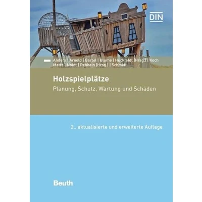 Abbildung von Holzspielplätze: Planung, Schutz, Wartung und Schäden (DIN Media Praxis)