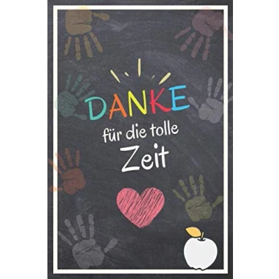 Abbildung von danke für die tolle Zeit: Notizbuch A5 liniert geschenke lehrer lehrerinnen abschiedsgeschenk Kindergarten und Vorschule lehrerin /grundschule