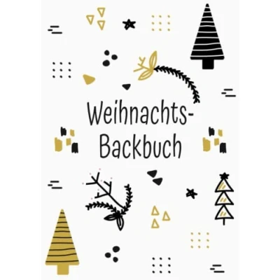 Abbildung von Backrezeptbuch zum Selberschreiben: Mein großes DIY Weihnachts Backbuch Eintragen der besten und liebsten Backrezepte für Weihnachten mit blanko Register Kategorien Ausfüllen
