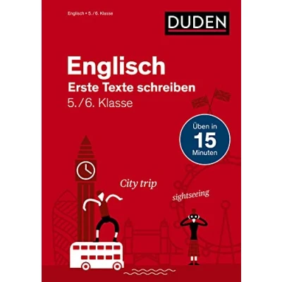 Abbildung von Englisch In 15 Min Erste Texte schreiben 5./6. Klasse (Duden Minuten)