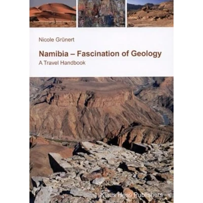 Abbildung von Namibia Fascination of Geology: A Travelguide