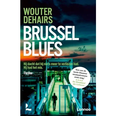 Abbildung von Brussel blues: Hij dacht dat niets meer te verliezen had. had het mis. (Keller Brik, 3)