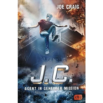 Abbildung von J.C. Agent in geheimer Mission (Die Reihe, Band 4)