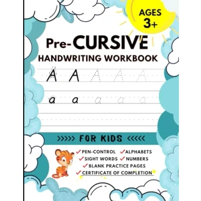 Abbildung von Pre cursive Handwriting WORKBOOK: Learn and Practice Writing to Improve Skills! (My Learning Write Workbooks!)