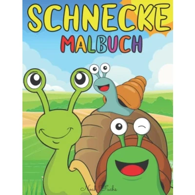 Abbildung von Schnecke Malbuch: Malvorlagen für Kinder von 2 12 Jahren: Geschenk Schneckenliebhaber: 30 originelle und süße Schneckendesigns: Stressabbau