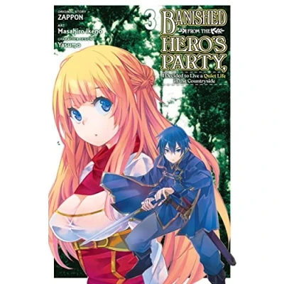 Abbildung von Banished FROM the Hero&#039;s Party, I Decided to Live a QUIET Life in Countryside, Vol. 3 (manga) (BANISHED HERO PARTY COUNTRYSIDE GN)
