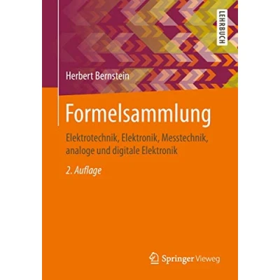 Abbildung von Formelsammlung: Elektrotechnik, Elektronik, Messtechnik, analoge und digitale Elektronik