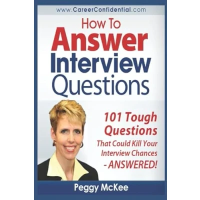 Abbildung von How to Answer Interview Questions: 101 Tough Questions