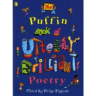 Abbildung von The Puffin Book of Utterly Brilliant Poetry (Puffin Poetry)