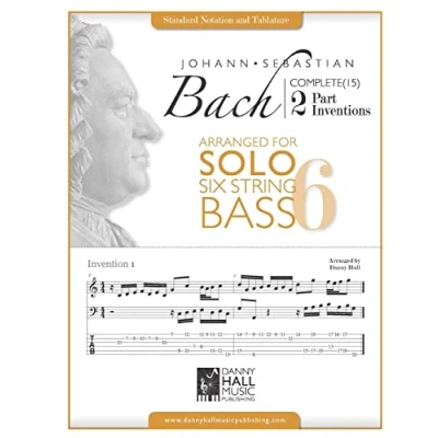Abbildung von J.S.Bach Complete 2 Part Inventions Arranged for Six String Solo Bass (Johann Sebastian Bach Inventions)