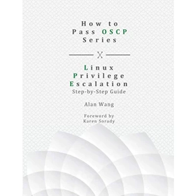 Abbildung von How To Pass OSCP Series: Linux Privilege Escalation Step by Guide