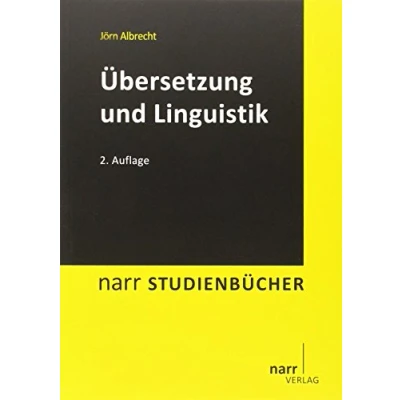 Abbildung von Übersetzung und Linguistik: Grundlagen der Übersetzungsforschung II (Narr Studienbücher)