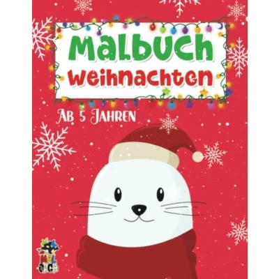 Abbildung von Malbuch Weihnachten ab 5 Jahren: Tolle Beschäftigung zur Weihnachtszeit. Ausmalbuch mit Weihnachtsmann, Rentier, Christkind Kinderbuch zu