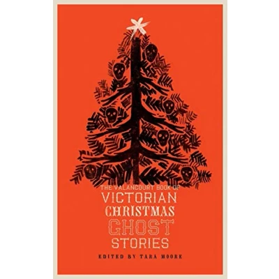 Abbildung von The Valancourt Book of Victorian Christmas Ghost Stories