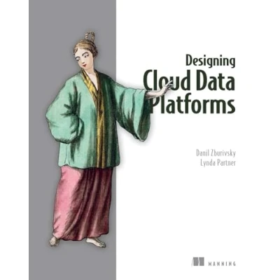 Abbildung von Designing Cloud Data Platforms