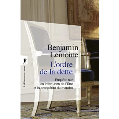 Abbildung von L&#039;ordre de la dette Enquête sur les infortunes l&#039;Etat et prospérité du marché