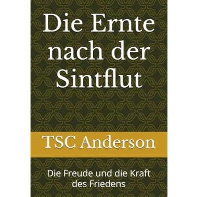 Abbildung von die Ernte nach der Sintflut: Freude und Kraft des Friedens