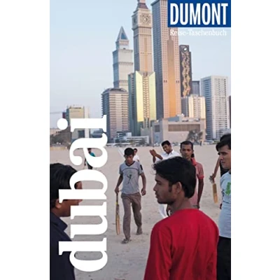 Abbildung von DuMont Reise Taschenbuch Reiseführer Dubai: plus Reisekarte. Mit individuellen Autorentipps und vielen Touren.