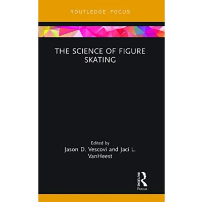Abbildung von The Science of Figure Skating (Routledge Research in Sport and Exercise Science)