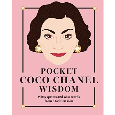 Abbildung von Pocket Coco Chanel Wisdom: Witty Quotes and Wise Words from a Fashion Icon (Pocket Wisdom)