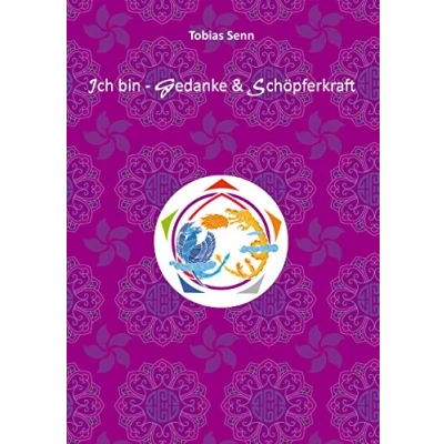 Abbildung von Ich bin Gedanke &amp; Schöpferkraft: Mein Weg zur Liebe