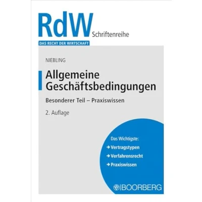 Abbildung von Allgemeine Geschäftsbedingungen: Besonderer Teil Praxiswissen (Das Recht der Wirtschaft)