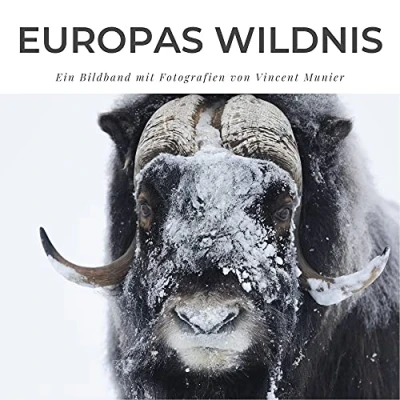 Abbildung von Europas Wildnis: Ein Bildband mit Fotografien von Vincent Munier