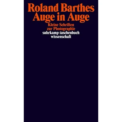 Abbildung von Auge in Auge: Kleine Schriften zur Photographie (suhrkamp taschenbuch wissenschaft)