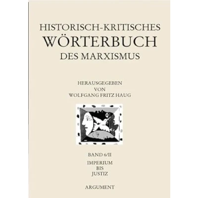 Abbildung von Historisch kritisches Wörterbuch des Marxismus: Imperium bis Justiz