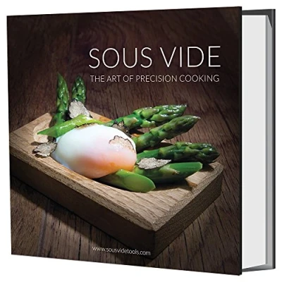 Abbildung von Sous Vide the Art of Precision Cooking