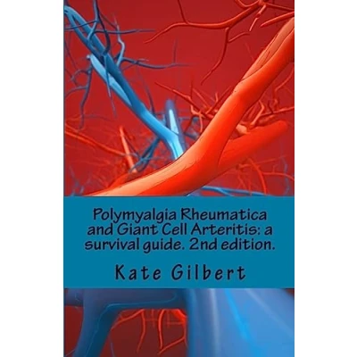 Abbildung von Polymyalgia Rheumatica and Giant Cell Arteritis: a survival guide. 2nd edition.