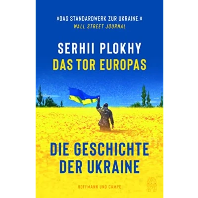 Abbildung von Das Tor Europas: Die Geschichte der Ukraine