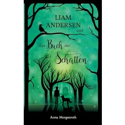 Abbildung von Liam Andersen und das Buch der Schatten
