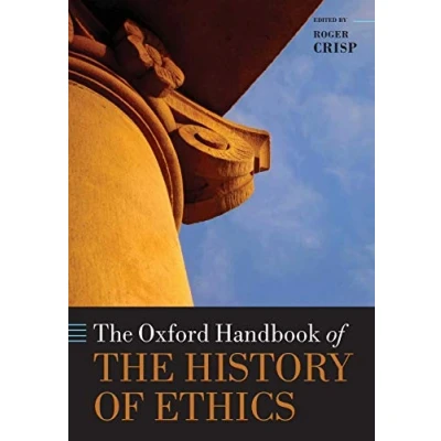 Abbildung von the Oxford Handbook of History Ethics (Oxford Handbooks)