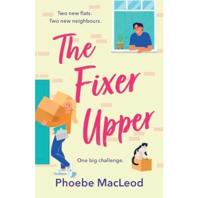 Abbildung von The Fixer Upper: TOP TEN BESTSELLING romantic comedy from Phoebe MacLeod for Summer 2024