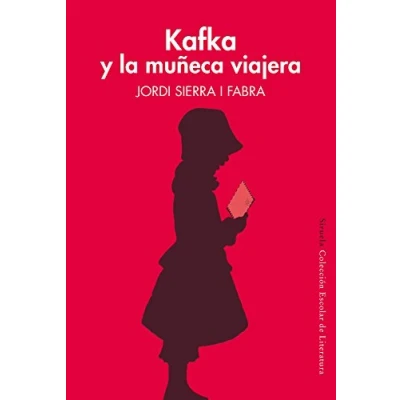 Abbildung von Kafka y la muñeca viajera (Las Tres Edades, Band 131)