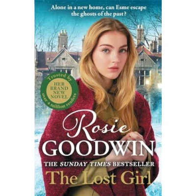 Abbildung von The Lost Girl: Heartbreaking New Novel from Sunday Times Bestseller Rosie Goodwin