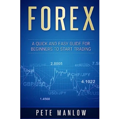 Abbildung von Forex: A Quick and Easy Guide for Beginners to Start Trading