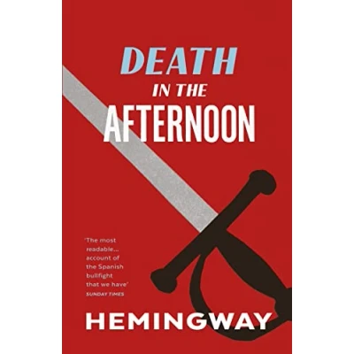 Abbildung von Death in the Afternoon: Ernest Hemingway