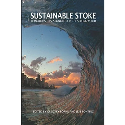 Abbildung von Sustainable Stoke: Transitions to Sustainability in the Surfing World