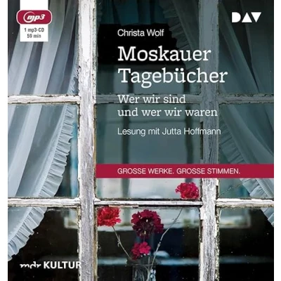 Abbildung von Moskauer Tagebücher. wer wir sind und waren: Lesung mit Jutta Hoffmann (1 mp3 CD) (Christa Wolf)