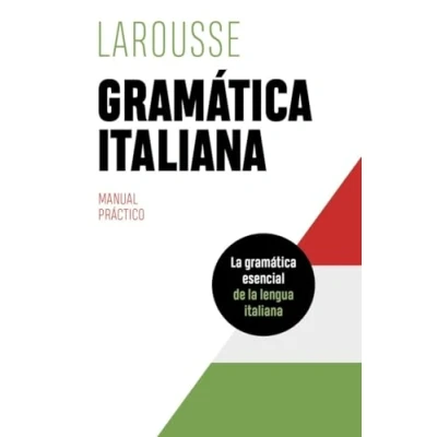 Abbildung von Gramática Italiana (LAROUSSE Lengua Manuales prácticos)