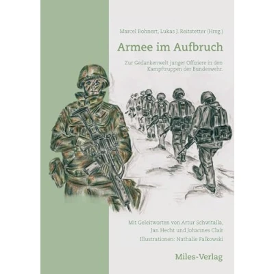 Abbildung von Armee im Aufbruch: Zur Gedankenwelt junger Offiziere in den Kampftruppen der Bundeswehr