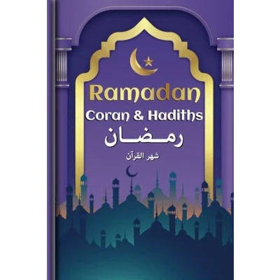 Abbildung von Ramadan (Coran &amp; Hadiths): et le jeûne selon coran la sunna livre islam en français