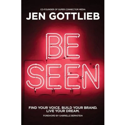 Abbildung von BE SEEN: Find Your Voice. Build Brand. Live Dream.