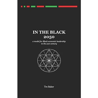 Abbildung von in the Black 2050: a model for economic leadership 21st century