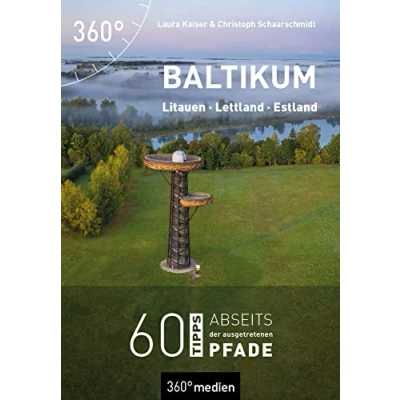 Abbildung von Baltikum Litauen, Lettland, Estland: 60 Tipps abseits der ausgetretenen Pfade