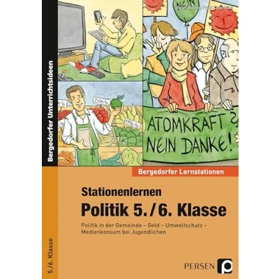 Abbildung von Stationenlernen Politik 5./6. Klasse: in der Gemeinde Geld Umweltschutz Medienkonsum (Bergedorfer® Lernstationen)